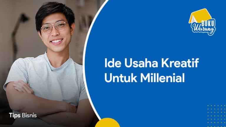 21+ Ide Usaha Kreatif Kekinian Untuk Milenial Modal Kecil