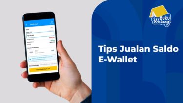 Tips Jualan Saldo E-Wallet