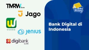 √ Daftar Bank Digital Di Indonesia Terbaru 2022