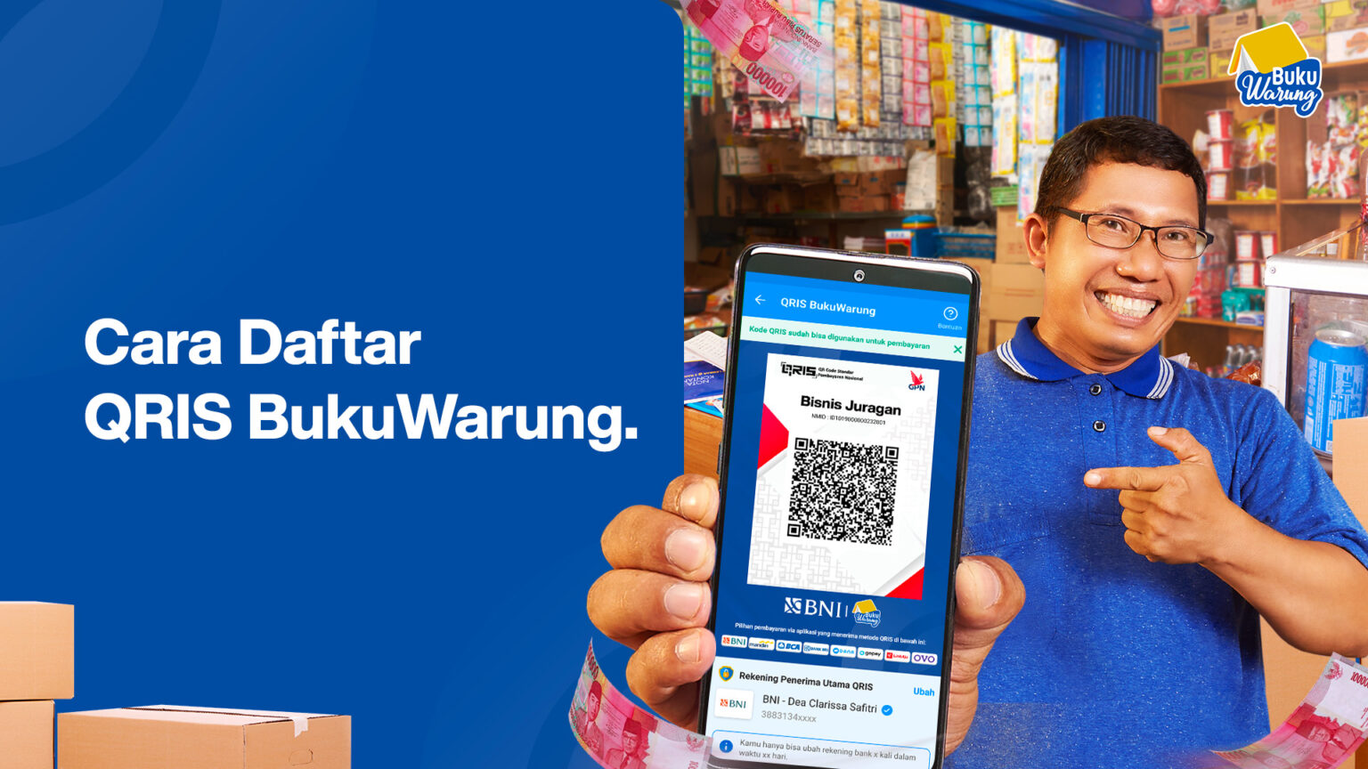 Daftar QRIS BukuWarung Untuk Bisnis Banyak Untungnya